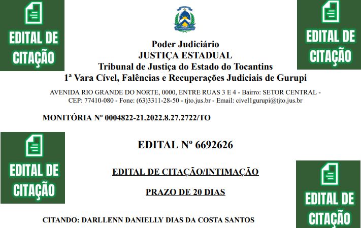 Edital de Citação/intimidação prazo de 20 dias citando: Darllenn Daniel Dias da Costa STA SANTOS