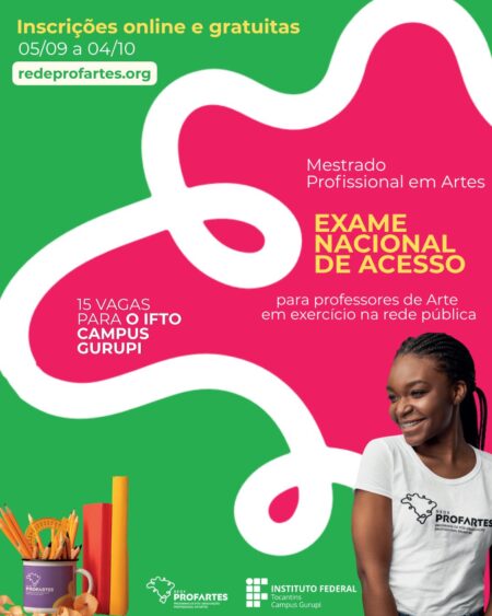 IFTO abre inscrições para 15 vagas no Mestrado Profissional em Artes em Gurupi